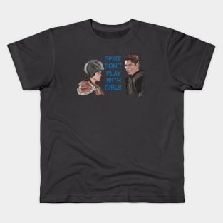 Little Giants: Spike Don't Play With Girls Kids T-Shirt